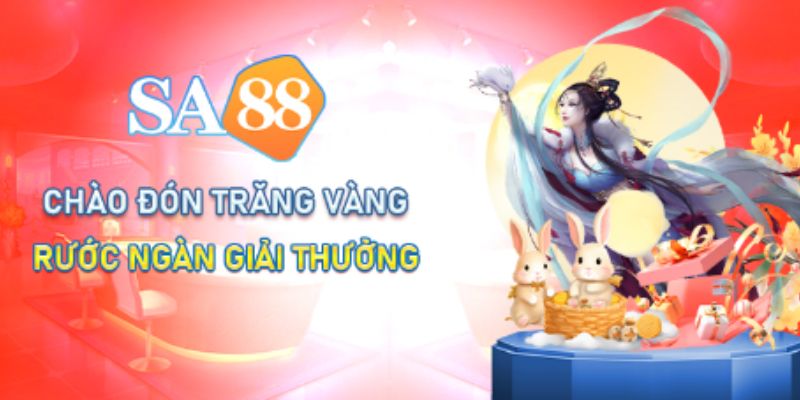 Sự kiện chào đón trăng vàng cùng nhà cái Sa88