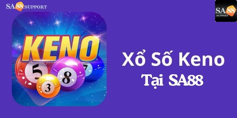 Xổ số keno tại SA88